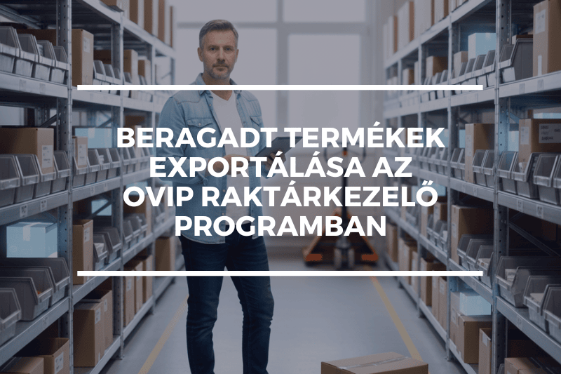 Beragadt termékek exportálása az OVIP Raktárkezelő programban