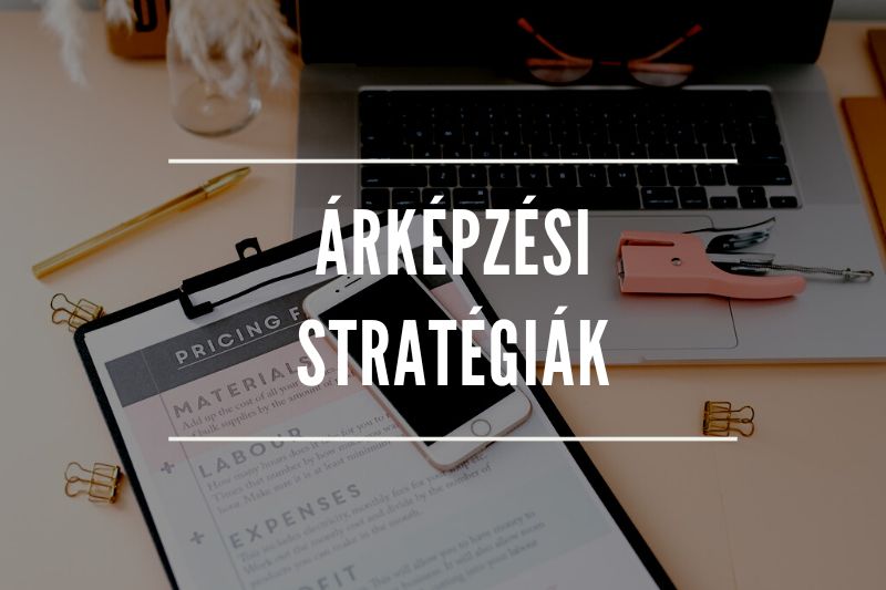 Árképzési stratégiák a mindennapokban